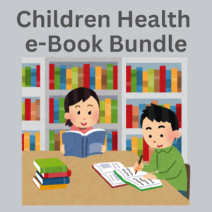 Children Health e-Book Bundle- with Resell Rights