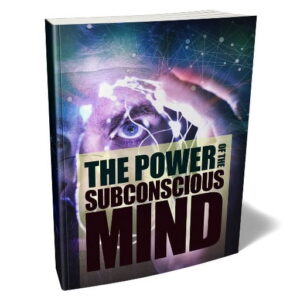 The Power of the Subconscious Mind – eBook with Resell Rights